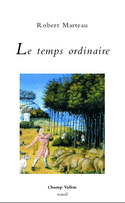 Temps ordinaire (Le)